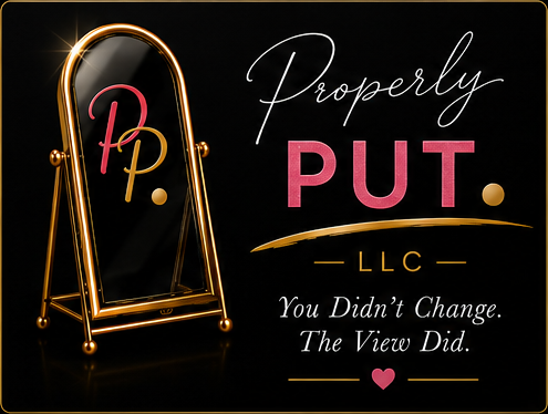 Properly Put